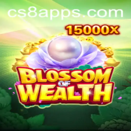 Discover the Enchanting World of BlossomofWealth: The Game Redefining Strategy and Fortune with CS8