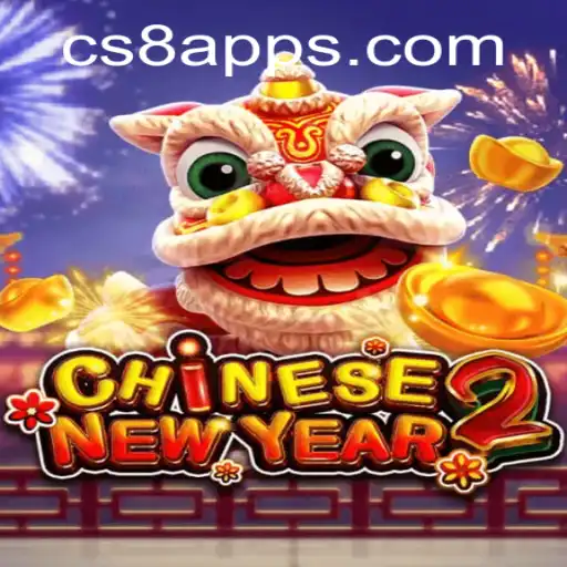 Exploring the Exciting World of CHINESENEWYEAR2
